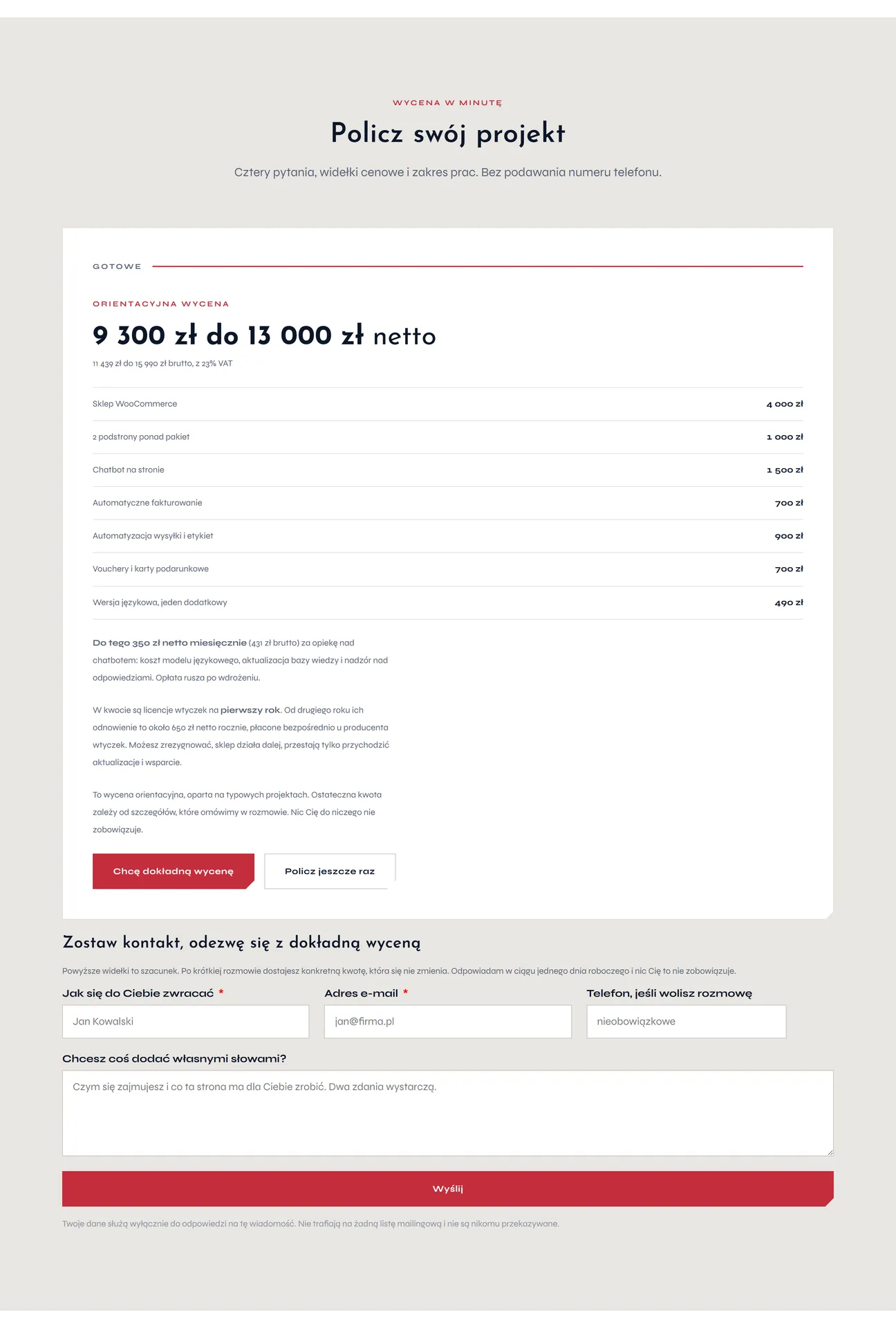 Ten sam ekran wyniku po kliknięciu „Chcę dokładną wycenę”: pod wyceną rozwinięty formularz kontaktowy z polami na imię, e-mail, opcjonalny telefon i nieobowiązkowy opis projektu